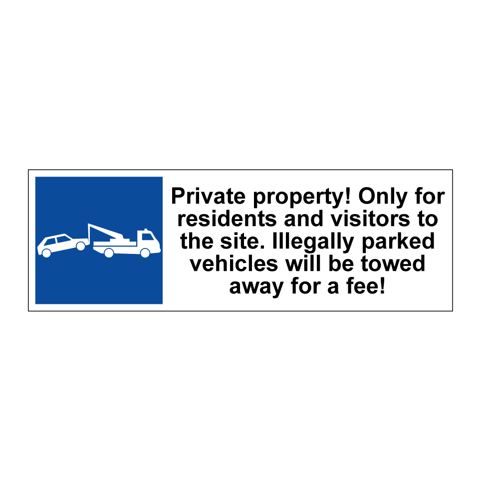 Private property! Only for residents and visitors to the site. Illegally parked vehicles will be towed away for a fee!