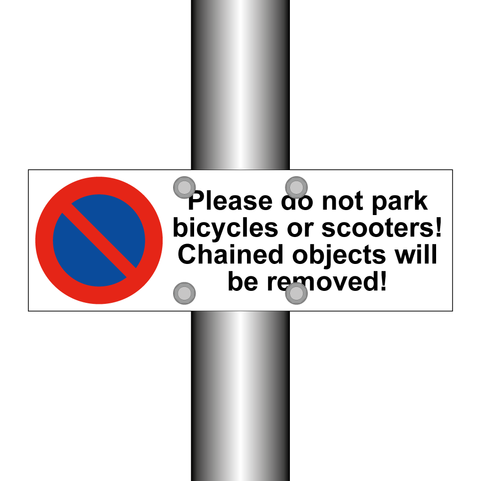 Please do not park bicycles or scooters! Chained objects will be removed!