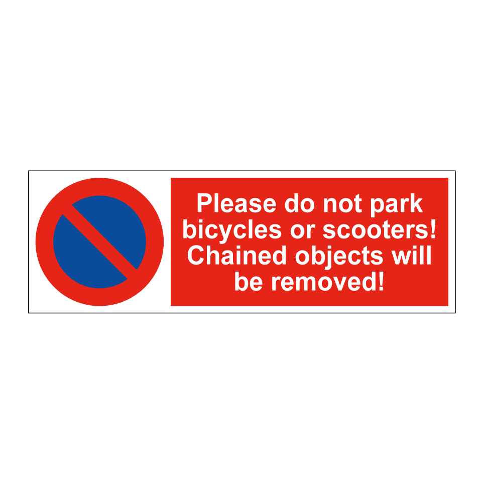 Please do not park bicycles or scooters! Chained objects will be removed!