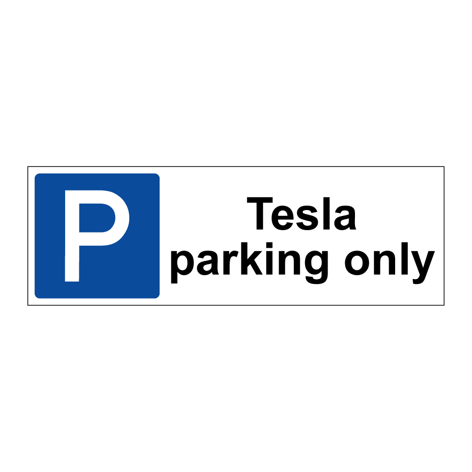 Tesla parking only