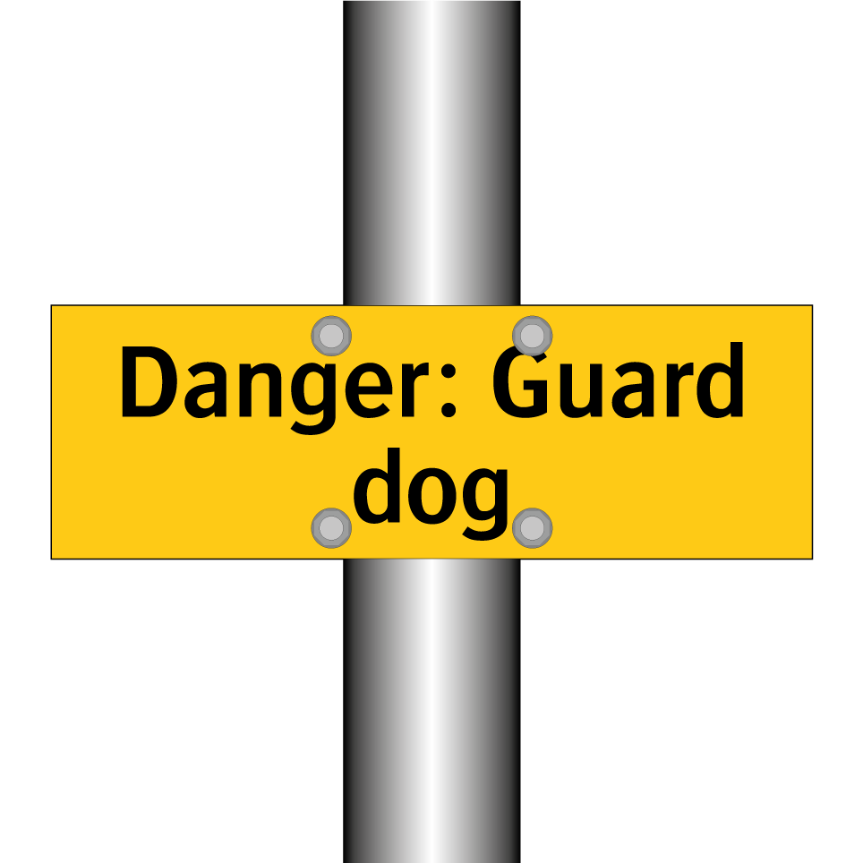 Danger: Guard dog