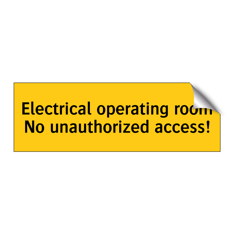 Electrical operating room No unauthorized access!