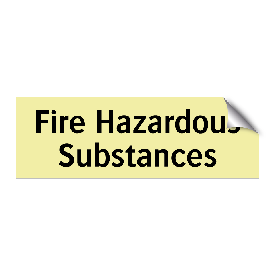 Fire Hazardous Substances