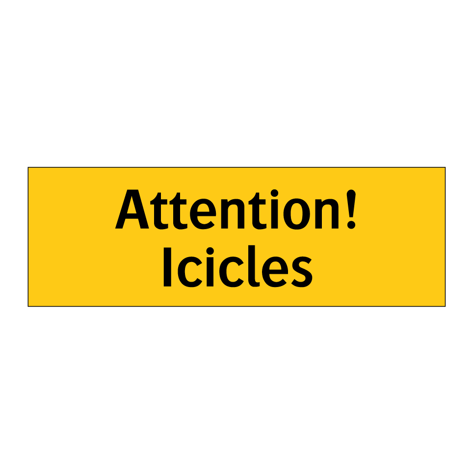 Attention! Icicles