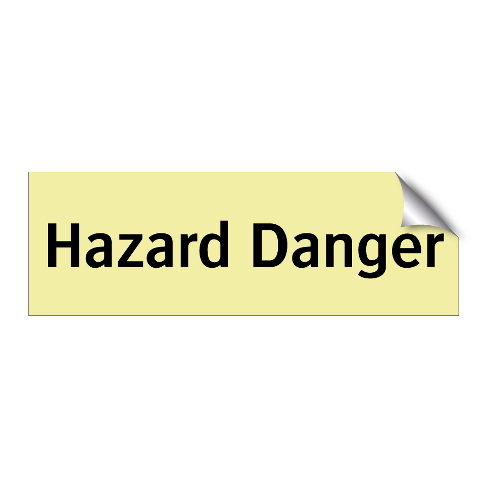 Hazard Danger