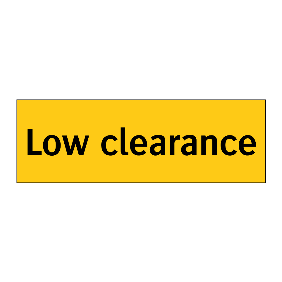 Low clearance