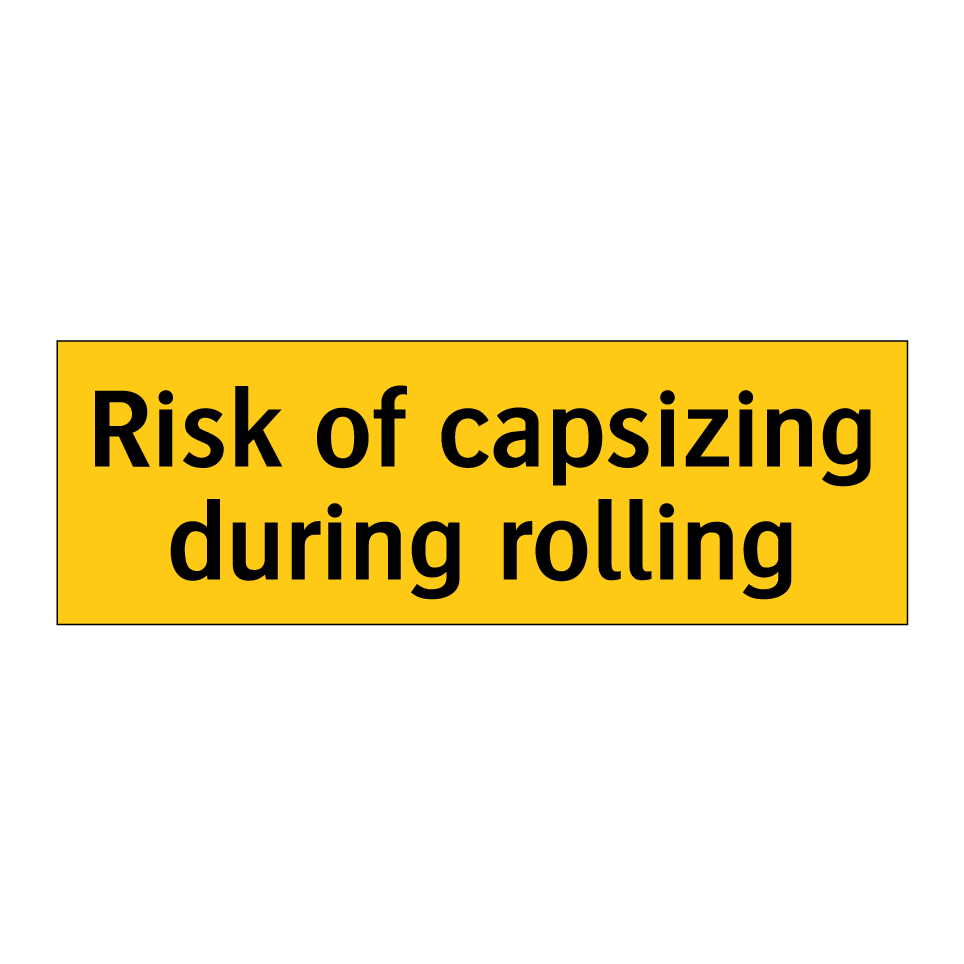 Risk of capsizing during rolling