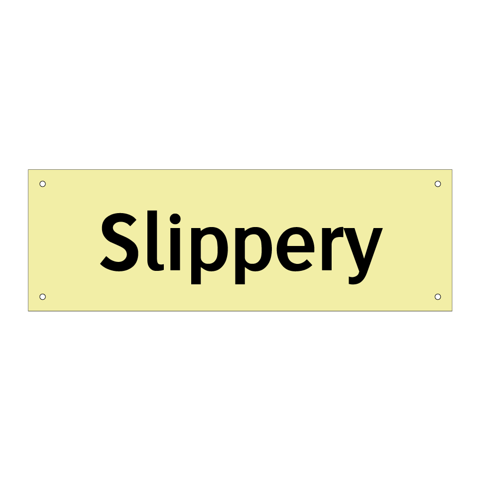 Slippery
