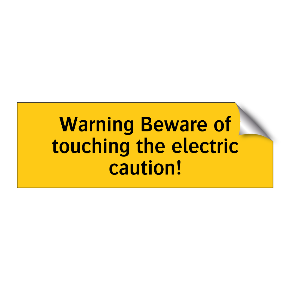 Warning Beware of touching the electric caution!