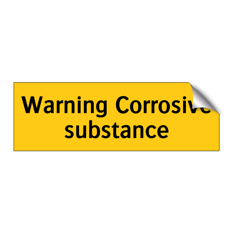 Warning Corrosive substance
