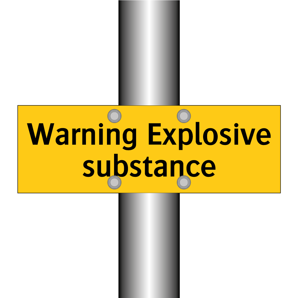 Warning Explosive substance