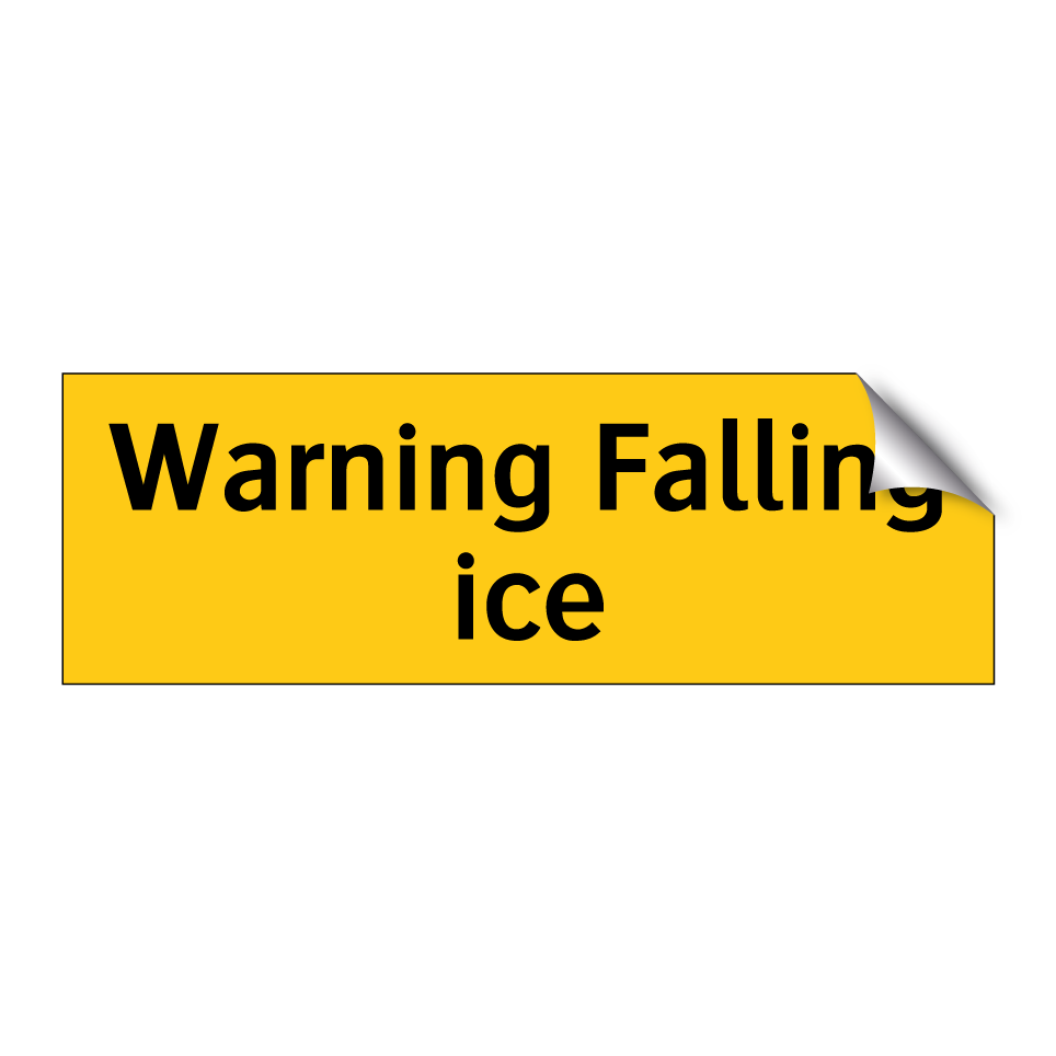 Warning Falling ice