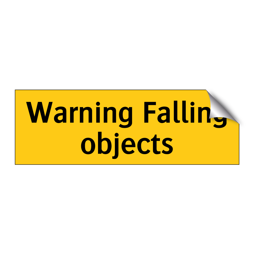 Warning Falling objects