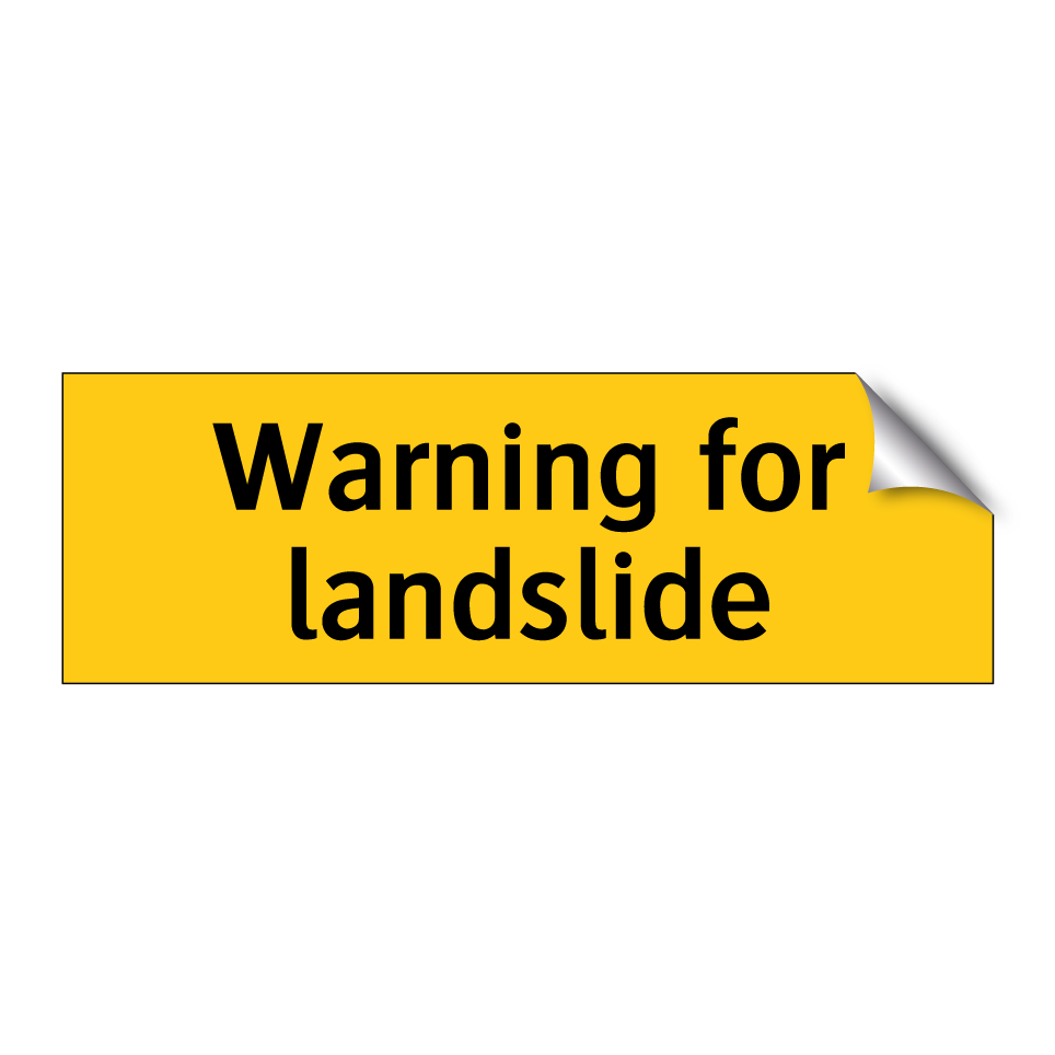 Warning for landslide