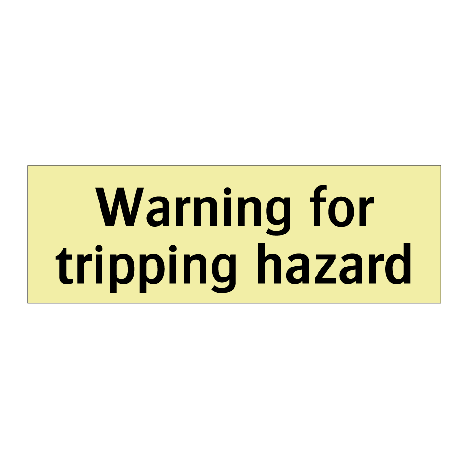 Warning for tripping hazard