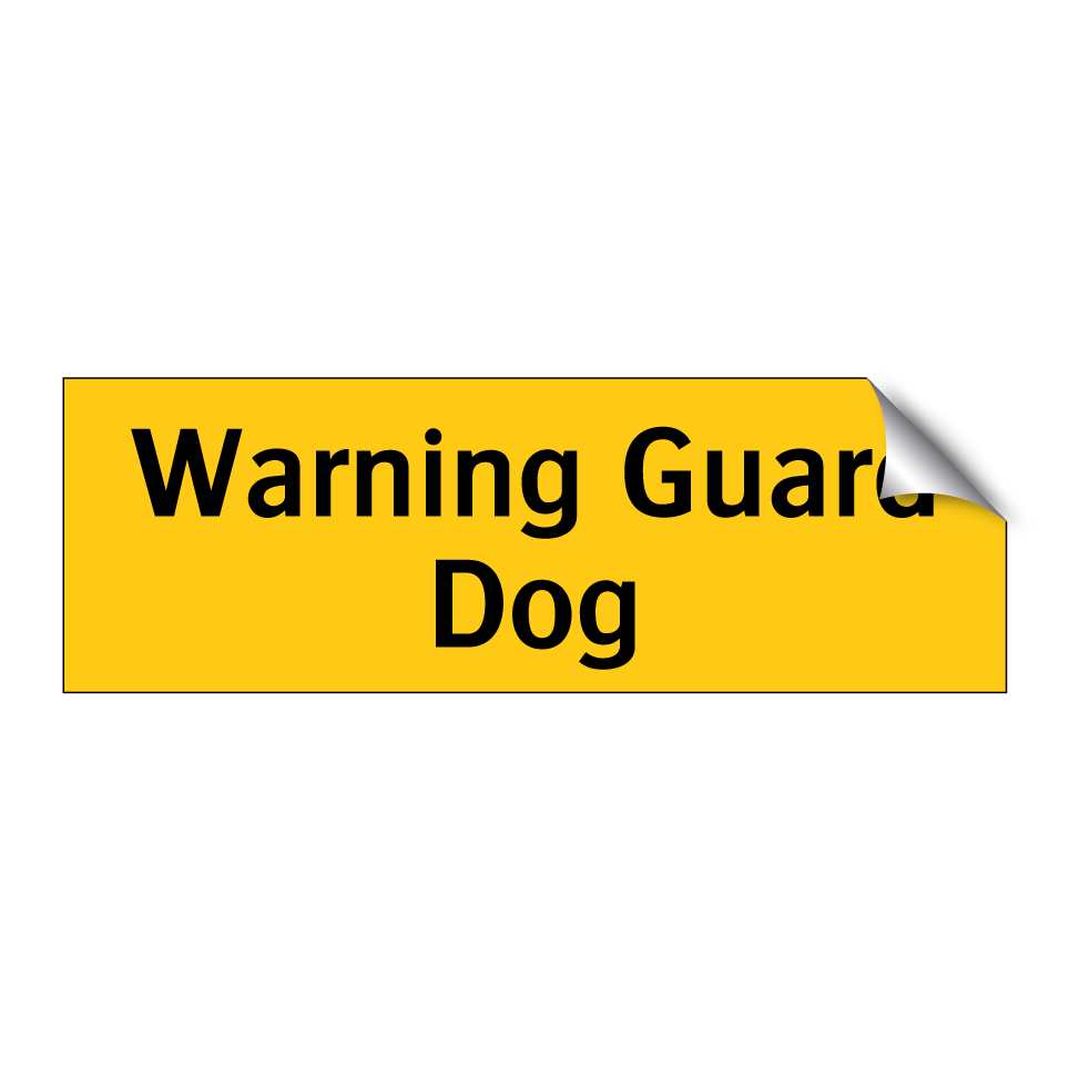 Warning Guard Dog
