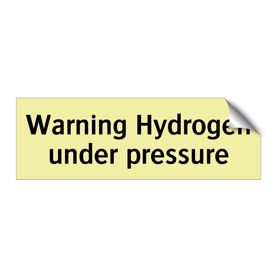 Warning Hydrogen under pressure