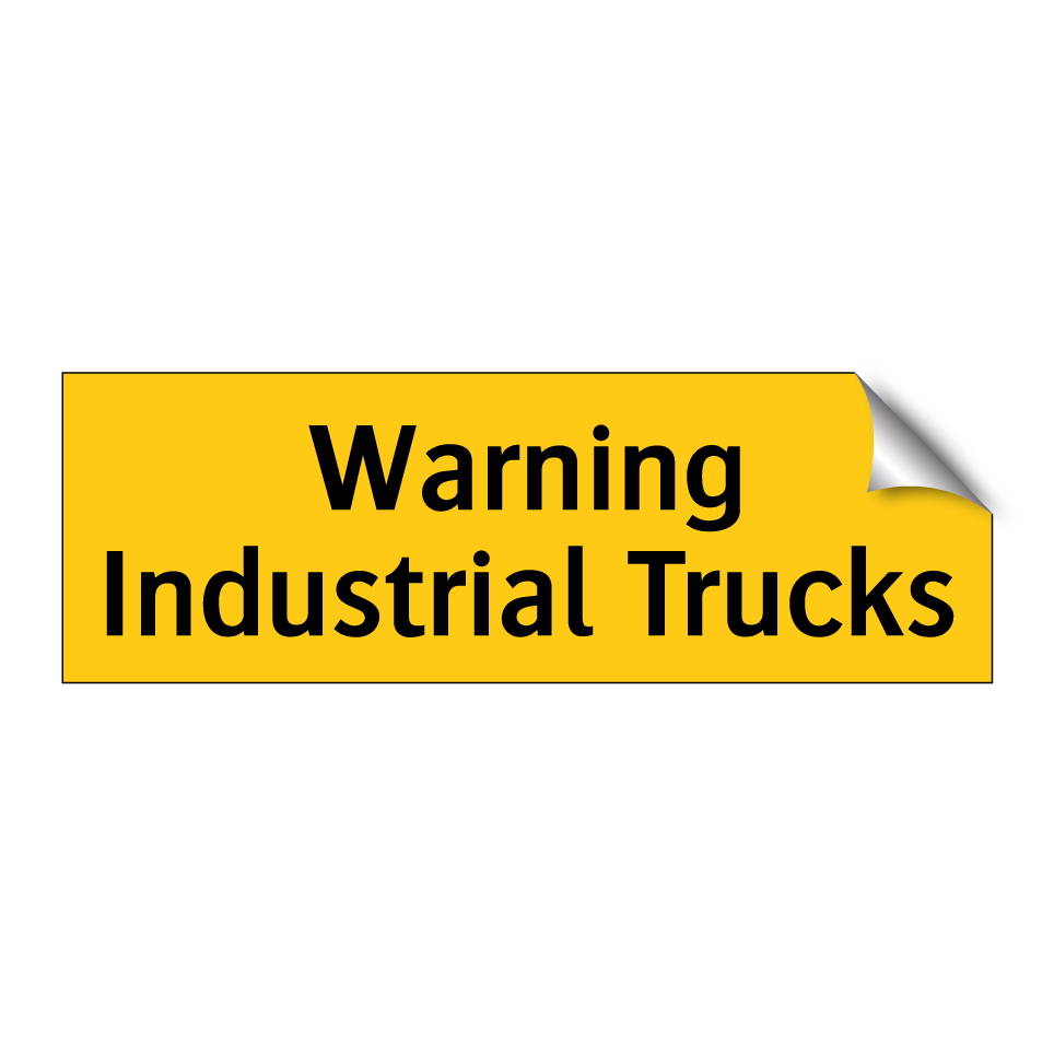 Warning Industrial Trucks