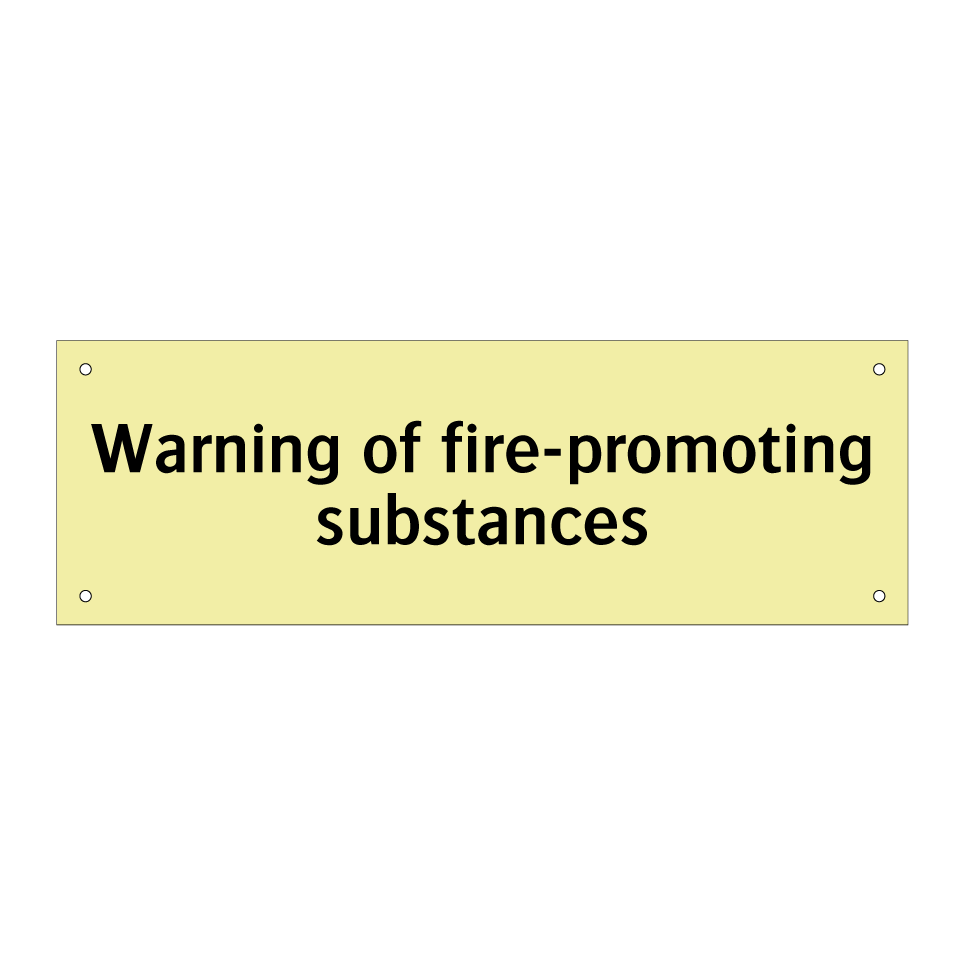 Warning of fire-promoting substances