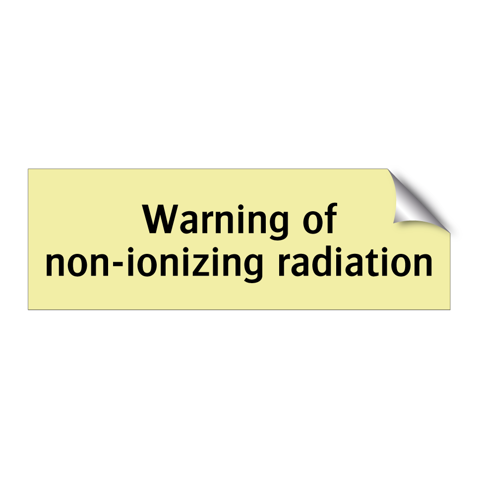 Warning of non-ionizing radiation