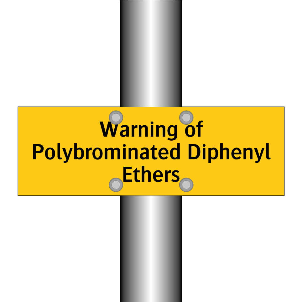 Warning of Polybrominated Diphenyl Ethers