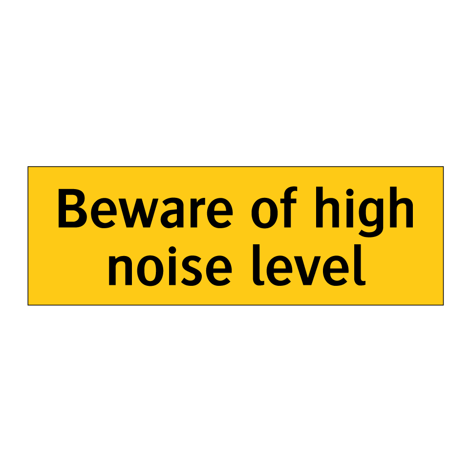 Beware of high noise level