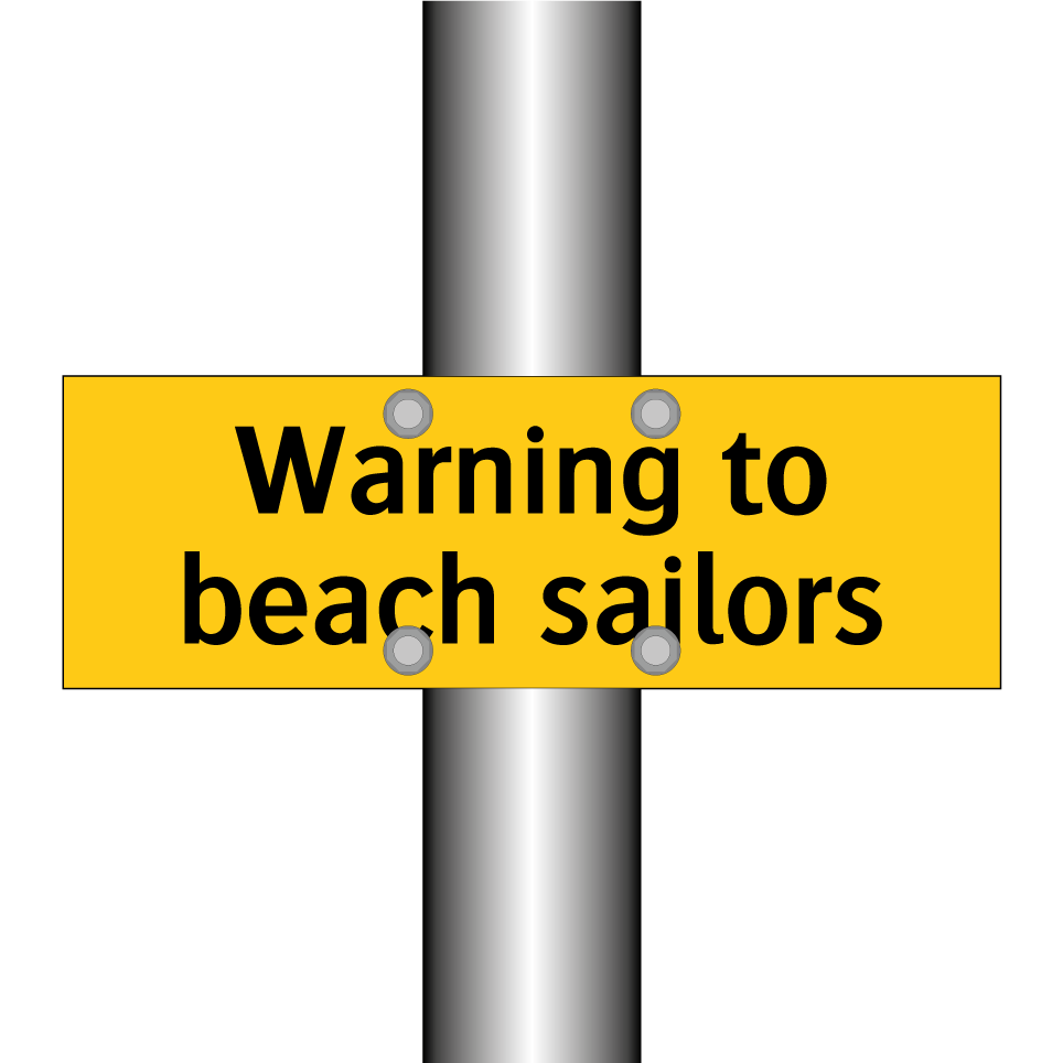 Warning to beach sailors