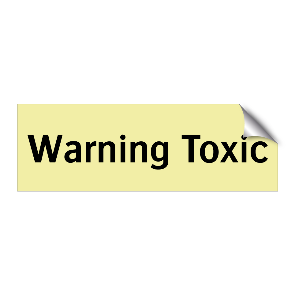 Warning Toxic