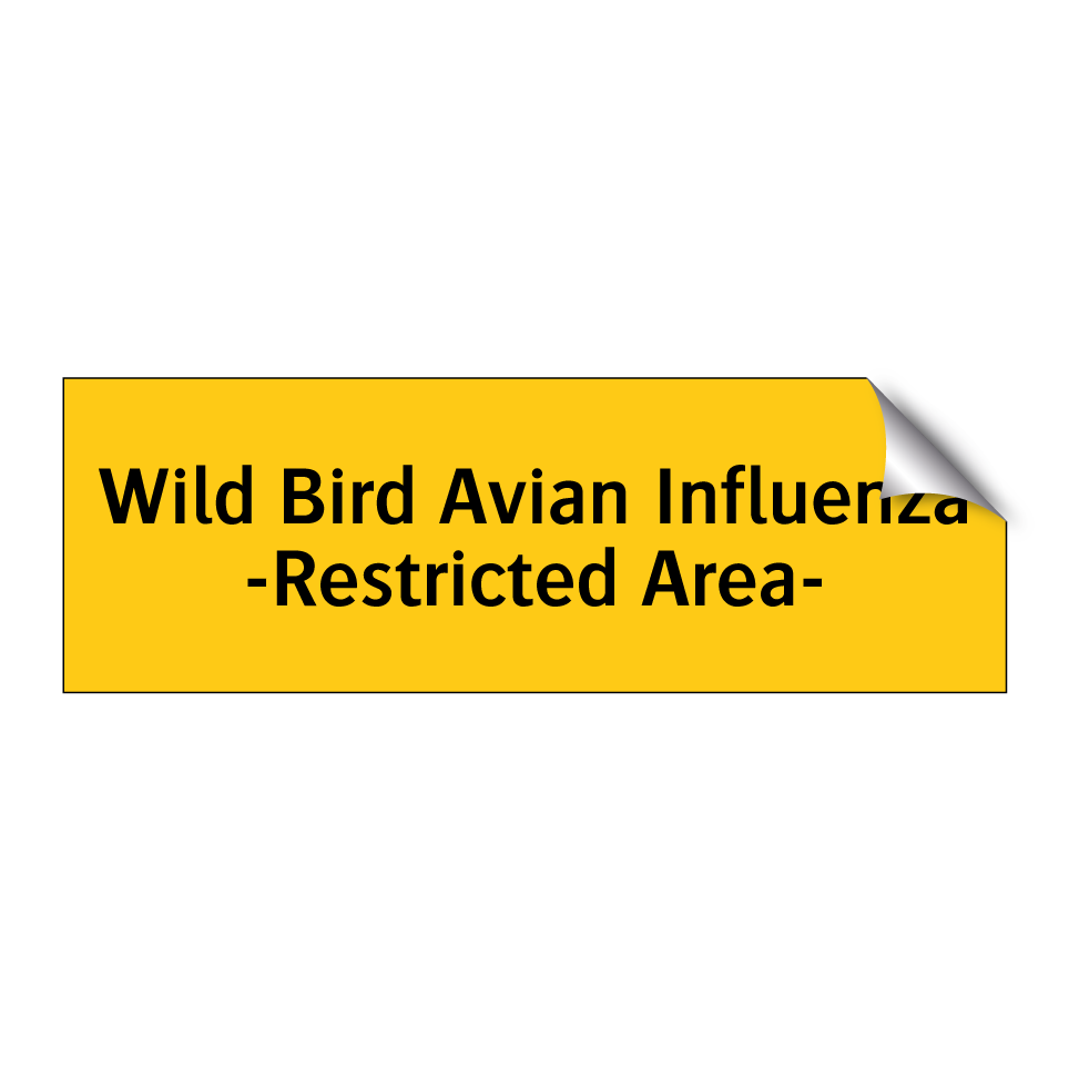 Wild Bird Avian Influenza -Restricted Area-