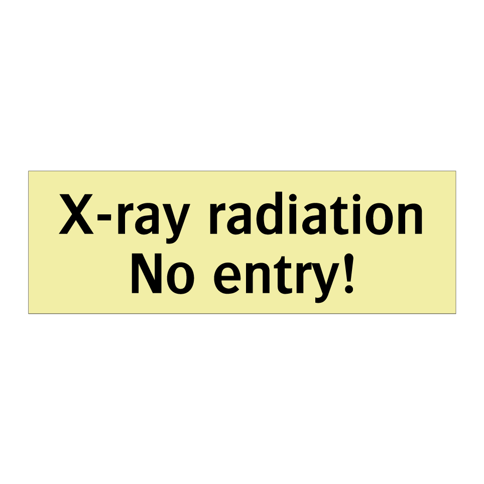 X-ray radiation No entry!