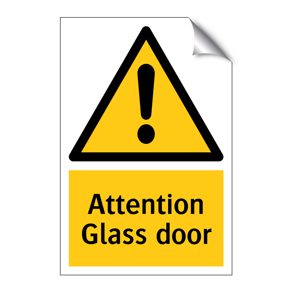 Attention Glass door