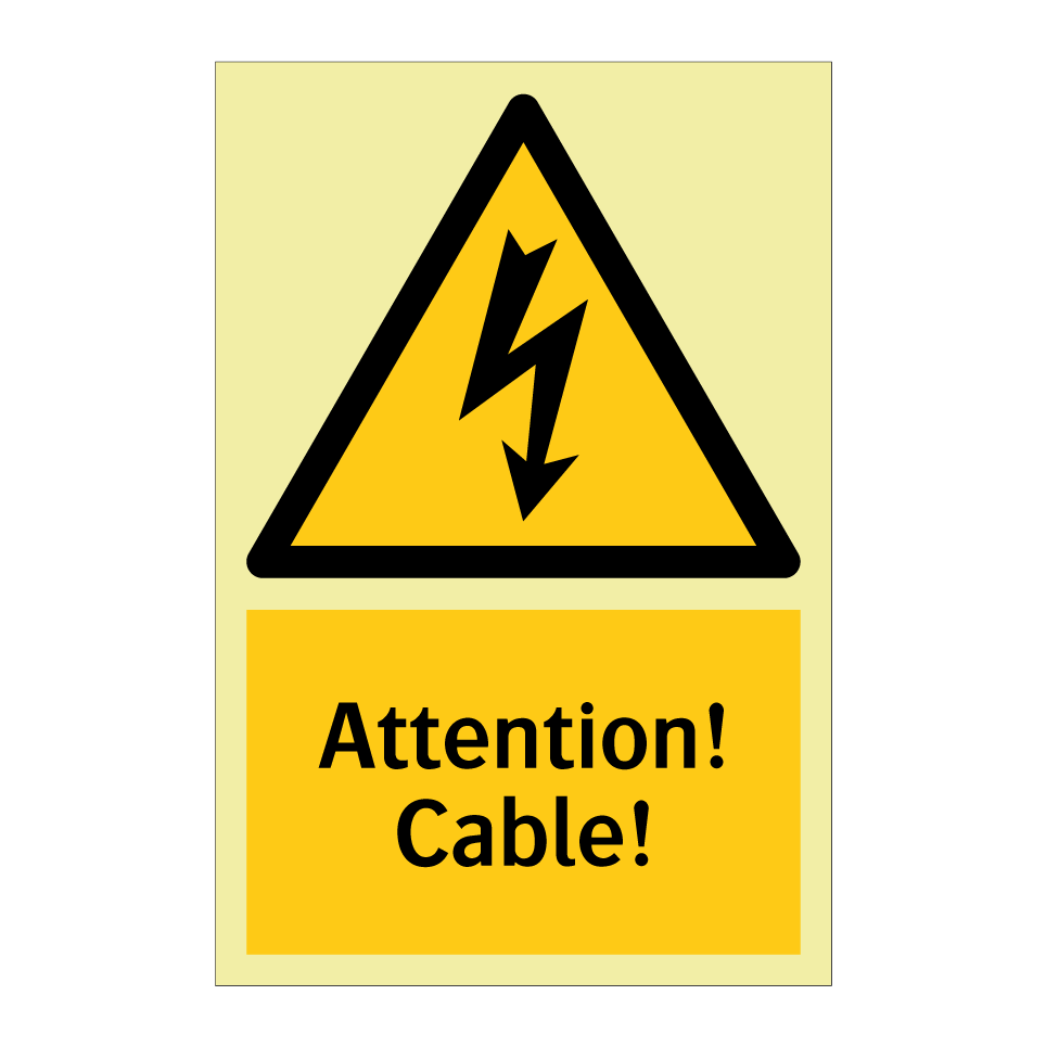 Attention! Cable!