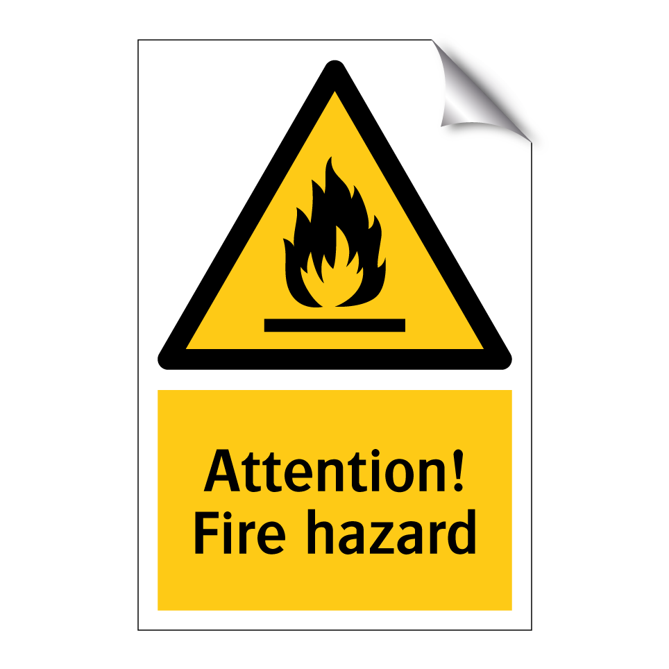 Attention! Fire hazard