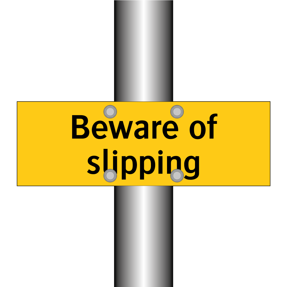 Beware of slipping