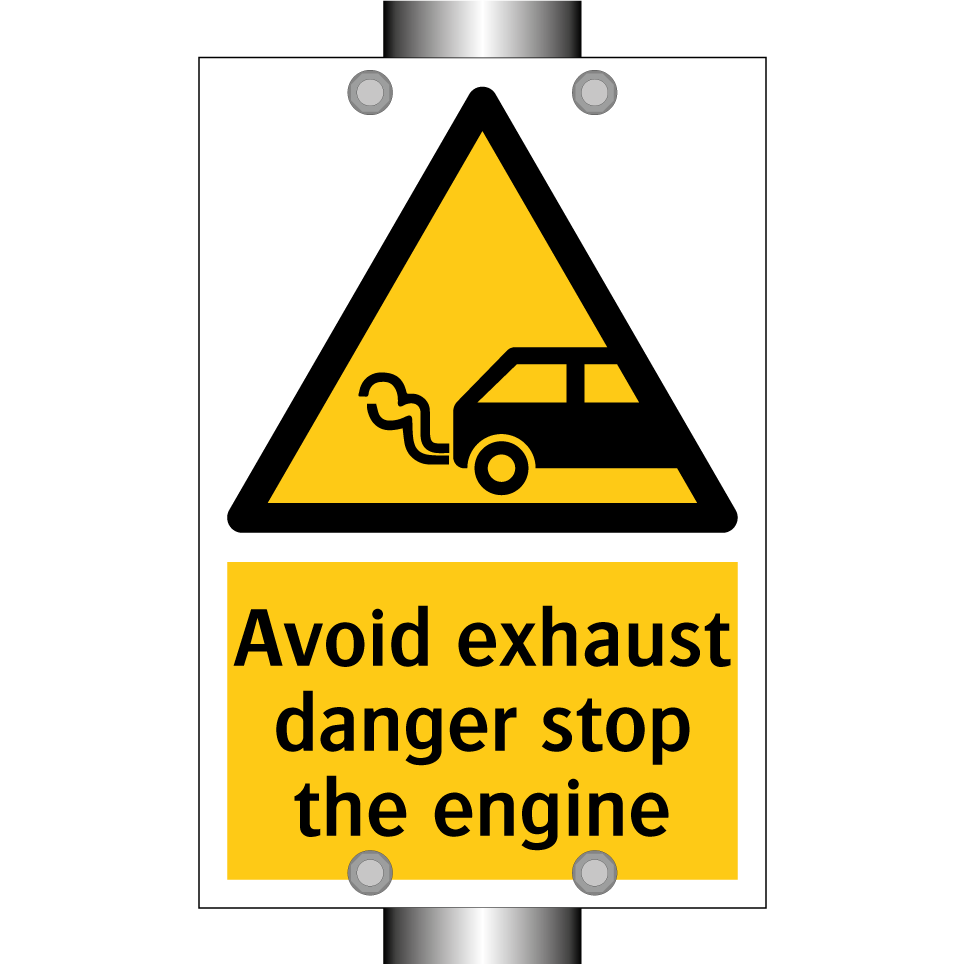 Avoid exhaust danger stop the engine