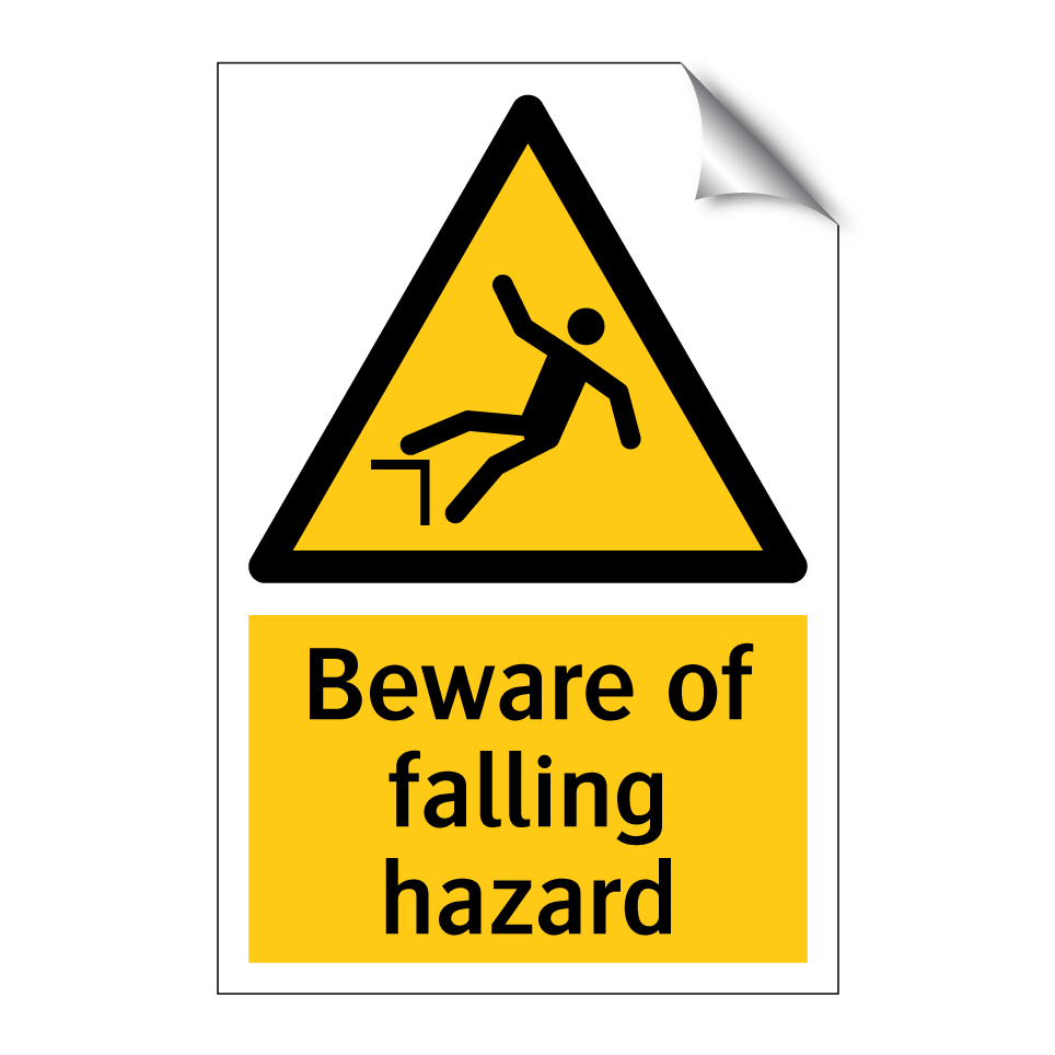 Beware of falling hazard
