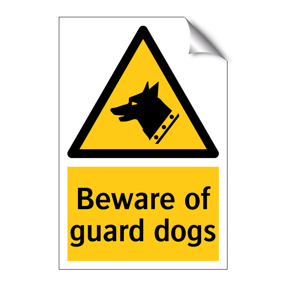 Beware of guard dogs
