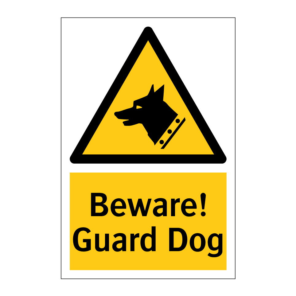 Beware! Guard Dog