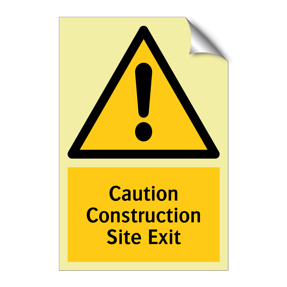 Caution Construction Site Exit