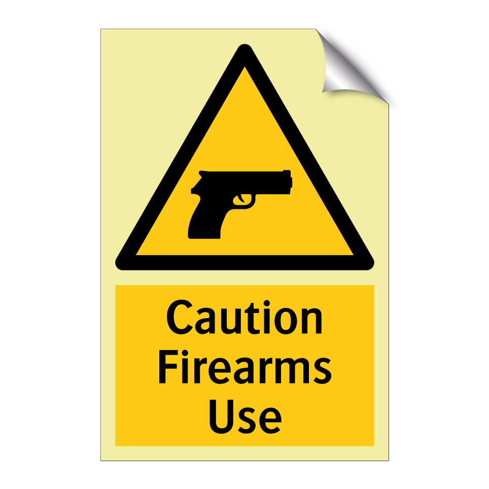 Caution Firearms Use