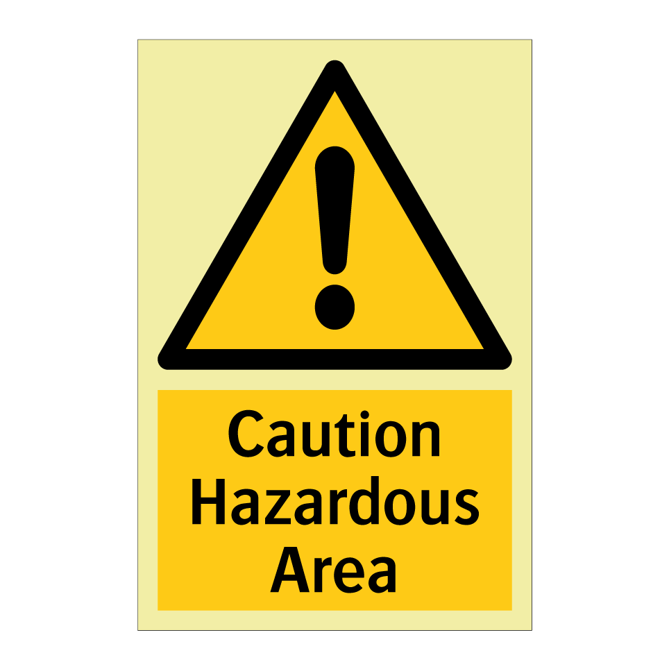 Caution Hazardous Area