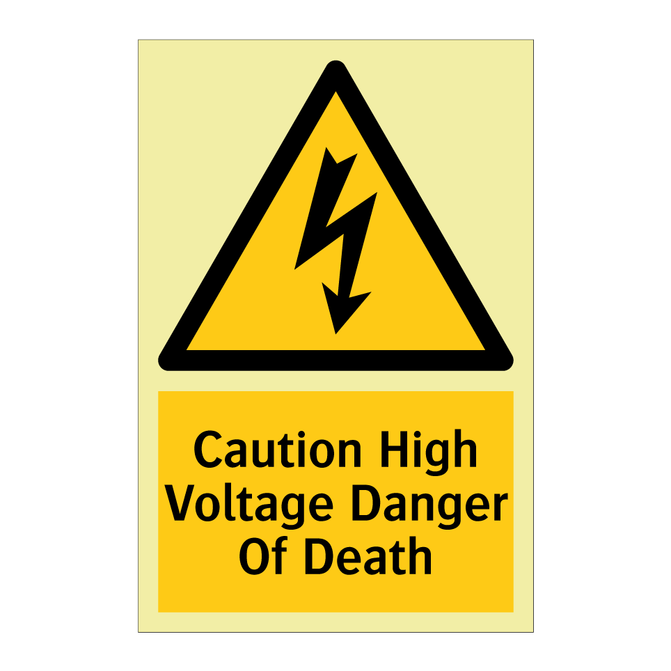 Caution High Voltage Danger Of Death