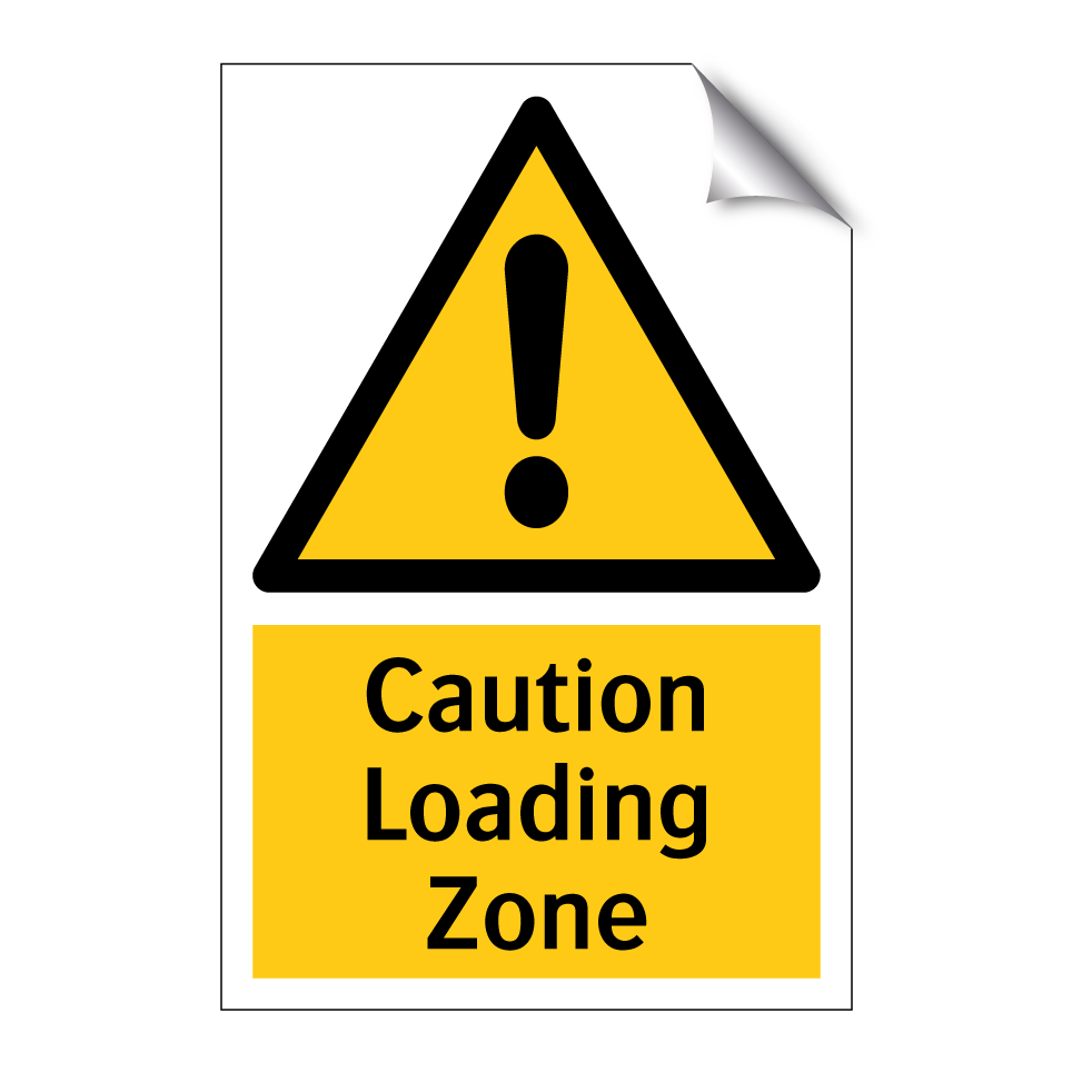 Caution Loading Zone