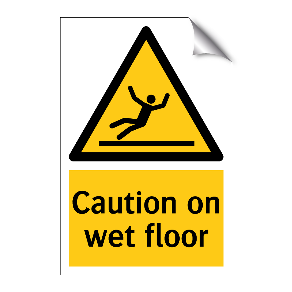 Caution on wet floor