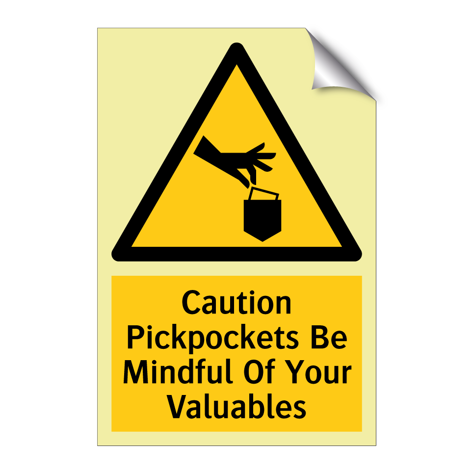 Caution Pickpockets Be Mindful Of Your Valuables