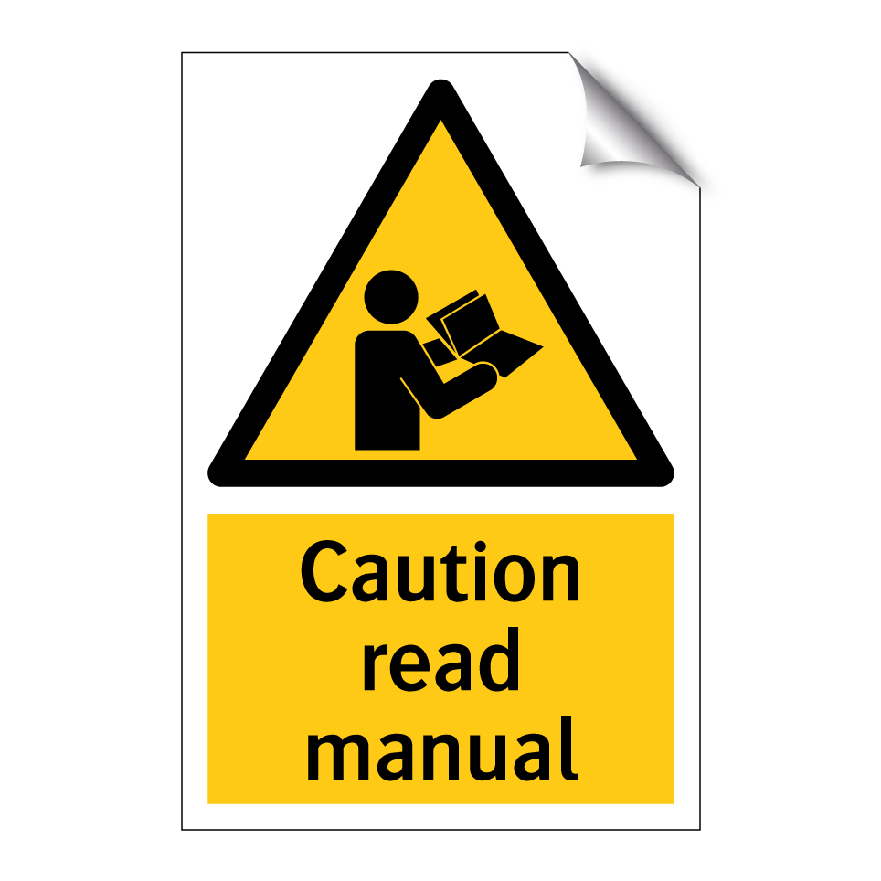 Caution read manual