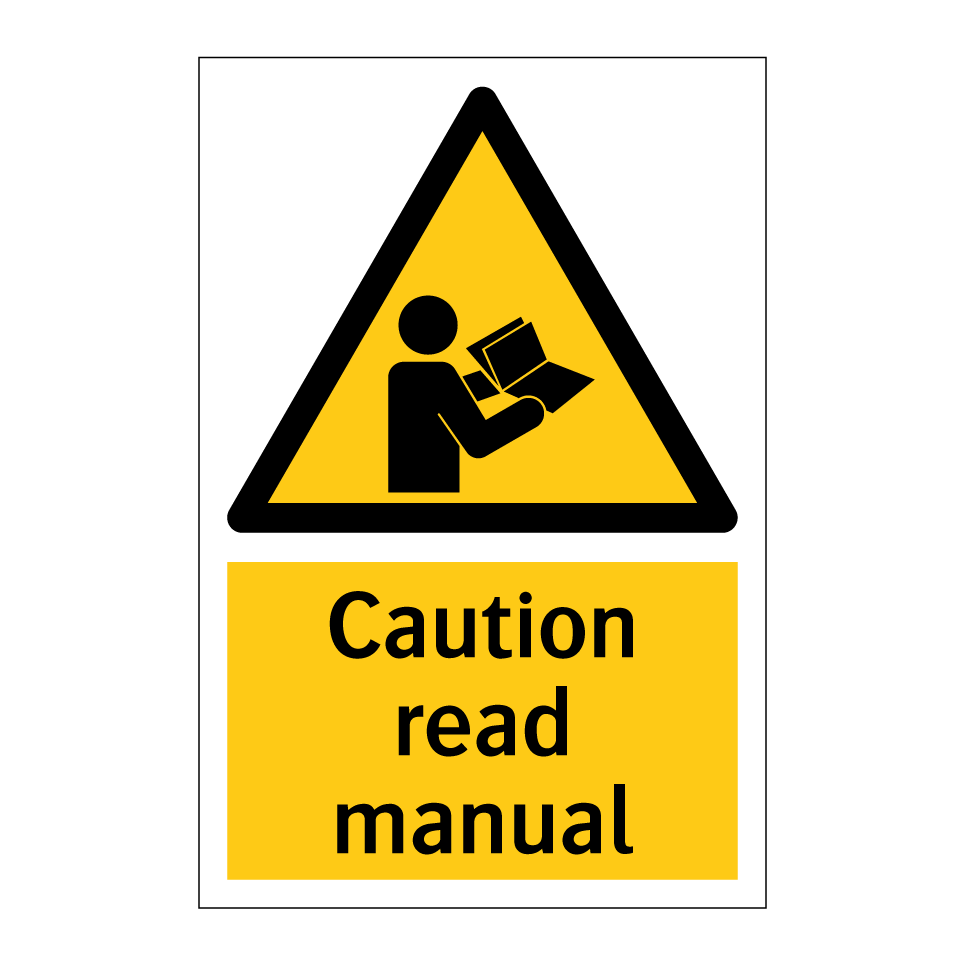 Caution read manual