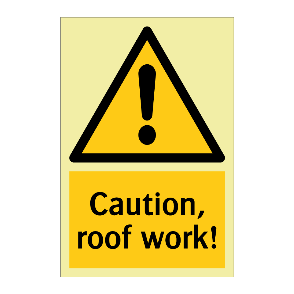 Caution, roof work!