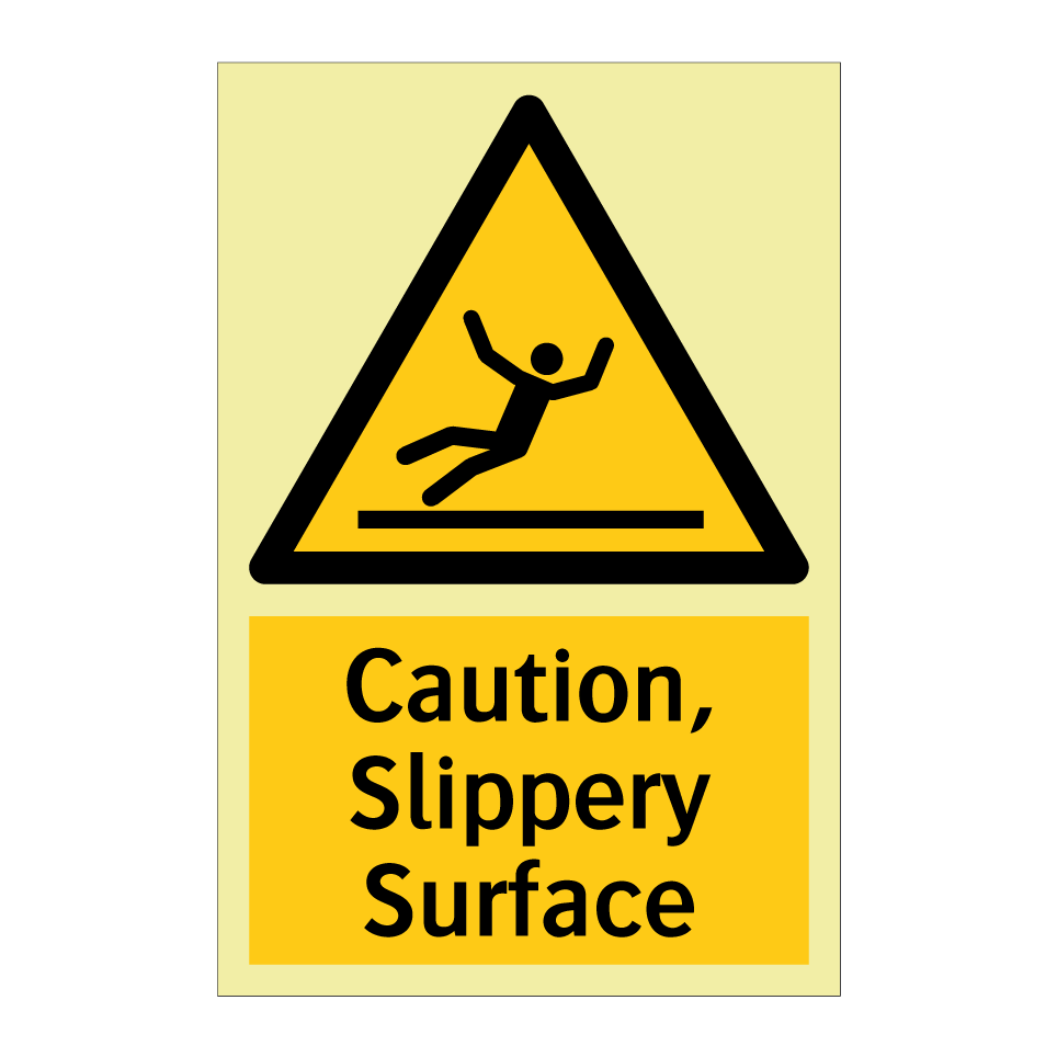 Caution, Slippery Surface