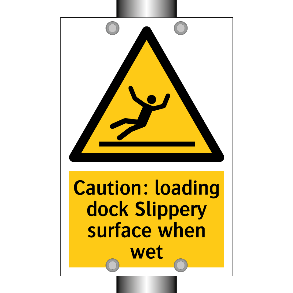 Caution: loading dock Slippery surface when wet